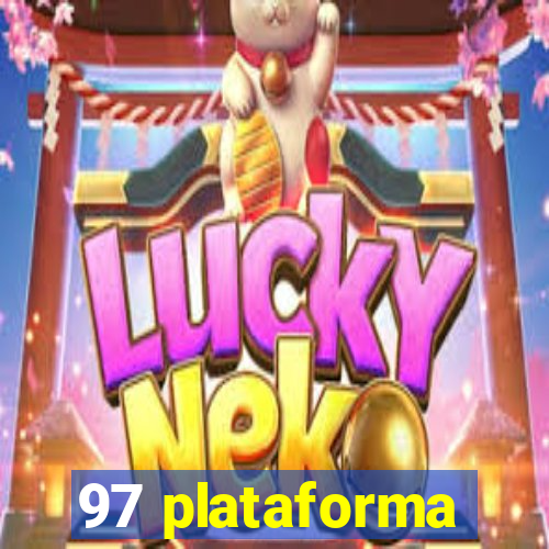 97 plataforma